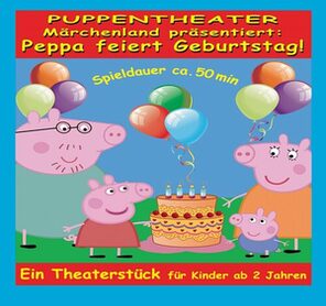 Puppentheater Peppa Wutz feiert Geburtstag
